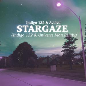 Stargaze (Universe Man Remix)