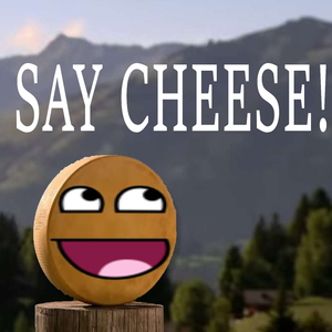Say Cheese!