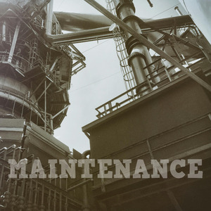 Maintenance