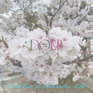 DOER (feat. MelodiAss KID)