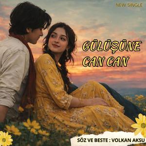 Gülüşüne Can Can
