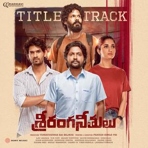 Sriranga Neethulu (Title Track) [From "Sriranga Neethulu"]