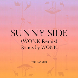 SUNNY SIDE (WONK Remix)