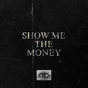 Show Me The Money