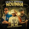 MC WL - Fala A Verdade Novinha