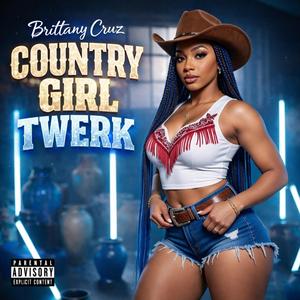 Country Girl Twerk
