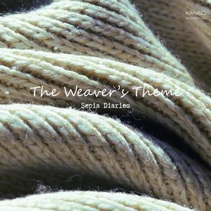 The Weaver’s Theme