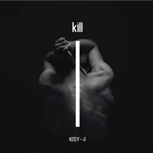 KILL（PROD BY CRAZY_BEATZ）