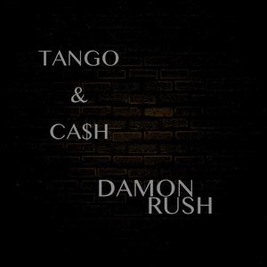 TANGO & CA$H (Dub Mix)