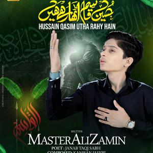 Hussain Qasim Utha Rhy Han / Noha Shezada Qasim