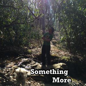 Something More (with Mr. Jamtastic) (Bonus Track )