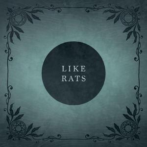 Like Rats (Single Edit)