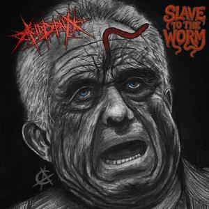 Slave to the Worm