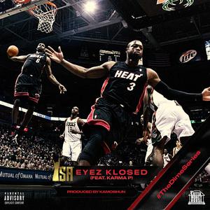 Eyez Klosed (feat. Eric Martin)