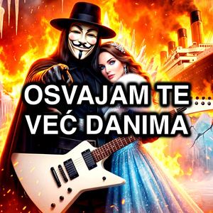 Osvajam te vec danima