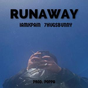 Runaway (feat. 7HUGSBUNNY)