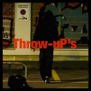 Throw-uP's