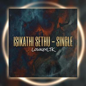 Isikathi Sethu