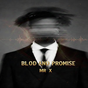 Blood and Promise