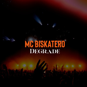 Degrade