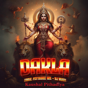 Dakla (Tribal Psytrance Mix)