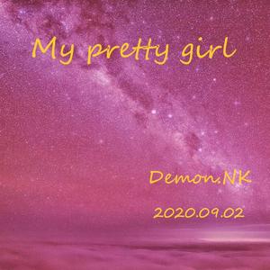 My pretty girl(prod.Jianastic.x)