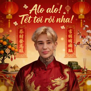 Alo alo! Tết tới rồi nha!