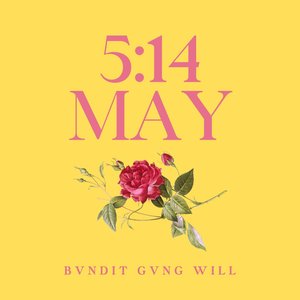 5:14 May