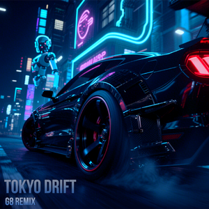 Tokyo Drift（BaileFunk cover）