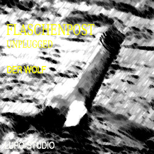 Flaschenpost (Unplugged Version)