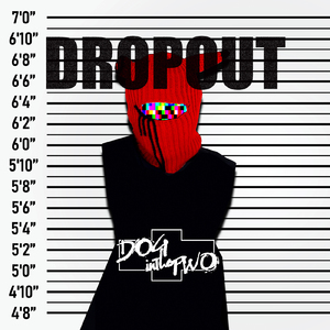 DROPOUT