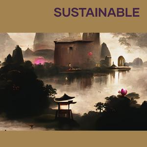 Sustainable