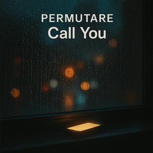 Call You