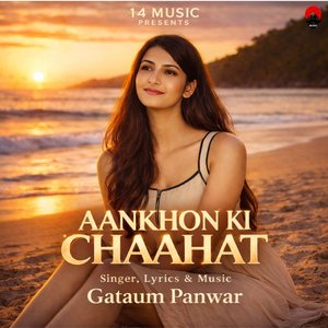 Aankhon Ki Chaahat