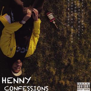 Henny Confessions, Pt. 1