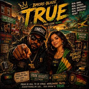 True (Yard Code Remix)