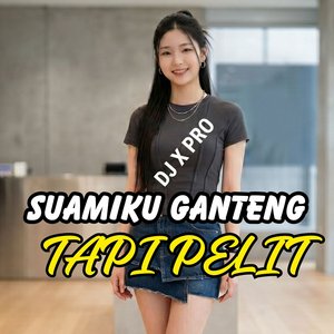 Suamiku Ganteng Tapi Pelit
