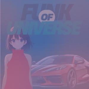 Funk of Universe (Ultra Slowed)