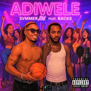 aDiWelE (feat. Rack$) (Radio Edit)
