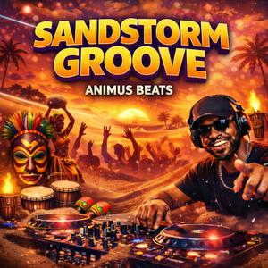 Sandstorm Groove