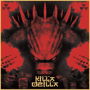 Killa Dzilla (MADNIIIT & L3Ve Remix)