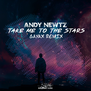 Take Me to the Stars (Gayax Orchestral Mix)