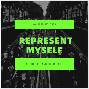 Represent Myself