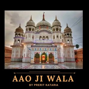 Aao Ji Wala