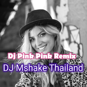 DJ Mshake Thailand
