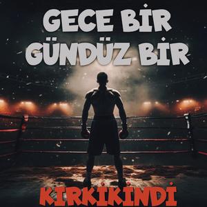 Gece Bir Gündüz Bir
