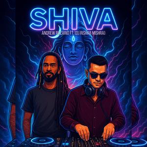 Shiva (feat. Dj Rishab Mishra)
