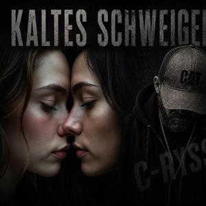 Kaltes Schweigen