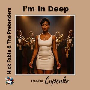 I'm In Deep