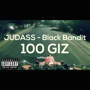 100 Giz (feat. Black Bandit)